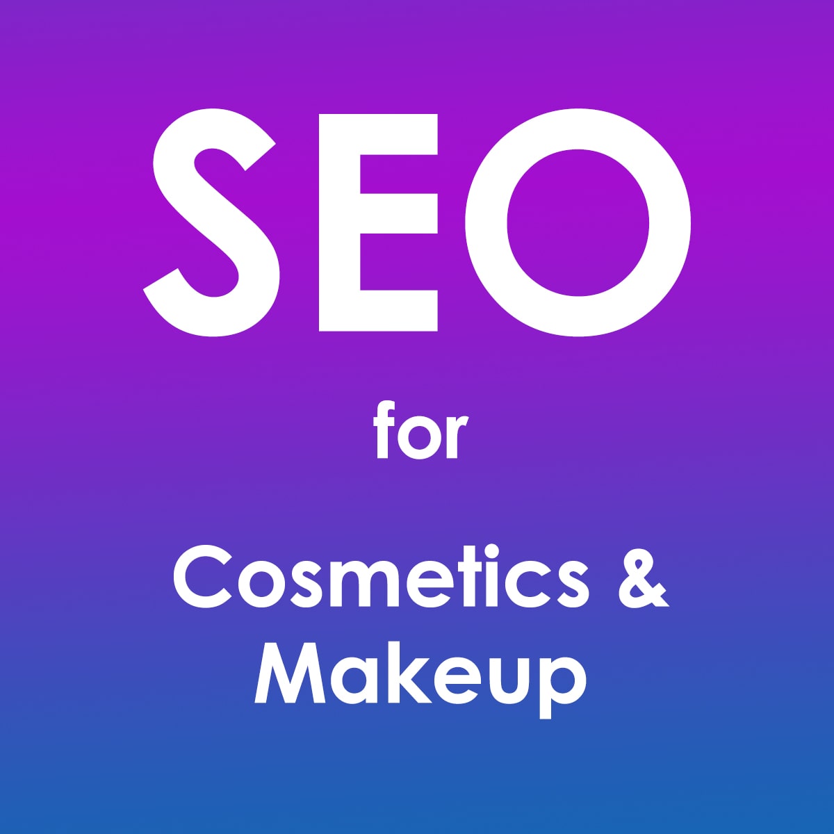 seo for cosmetics makeup