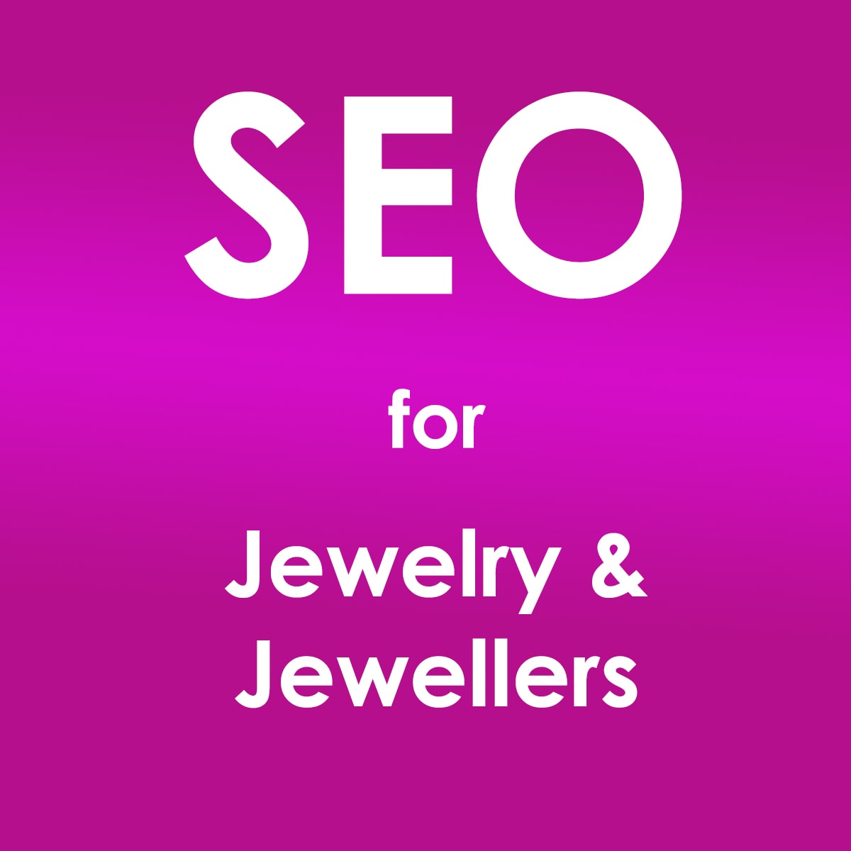 seo for jewelry jewellers